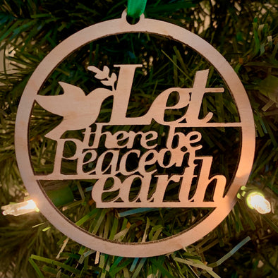 Let there be Peace on Earth Ornament